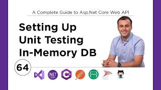 64. Using InMemory Database for Unit Testing