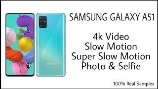 Samsung Galaxy A51 Camera Review | Super Slow Motion, Slow Motion, 4k Video, Photo Samples,