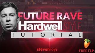 Hardwell style free Future rave flp