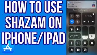 How to Use Shazam on IPhone/iPad