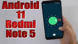 Install Android 11 on Redmi Note 5 (LineageOS 18) - How to Guide!