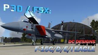 P3D / FSX Review - DC Designs F-15 Eagle Family