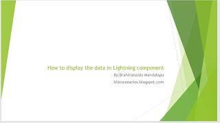 How to display the data in Lightning component