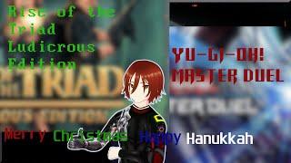 Merry Chrismaka double feature (with guest): Rise of the Triad & Yu-Gi-Oh Master Duel