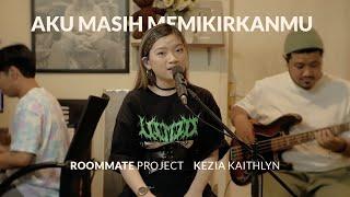 See You On Wednesday | Kezia Kaithlyn - Aku Masih Memikirkanmu