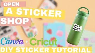 How to Make Stickers on Canva | Canva to Cricut Stickers | Open a Sticker Shop