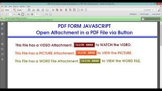 PDF Form Script to open PDF file Attachment via Button | Button works in Adobe Reader also.