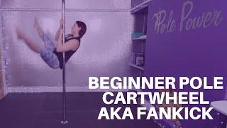 Beginner Pole Lesson - Cartwheel aka Fankick