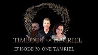 ESO One Tamriel Review - Timeout from Tamriel #30