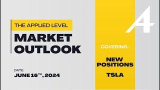 Market Outlook for Jun 16, 2024