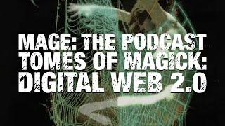 Tomes of Magick: Digital Web 2.0