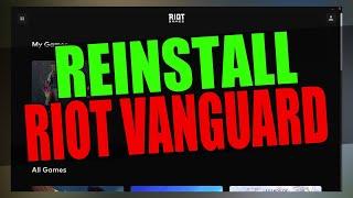 Reinstall Riot Vanguard In Windows 11 | FIX Valorant Issues