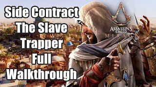 Side Contract - The Slave Trapper Full Walkthrough | Assassin Creed Mirage