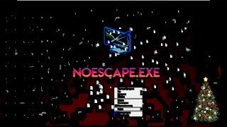 NoEscape.exe (Creepypasta) + Windows СТАС