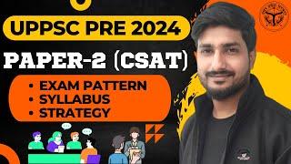 How to prepare CSAT for UPPSC Prelims 2024 | GS PAPER-2 | Strategy and Syllabus | Study Lover Veer