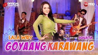 Lala Widy - Goyang Karawang ( Official Music Video )