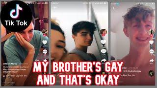 Tik tok "My Brother's Gay" Compilation