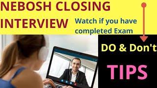 Nebosh Closing interview Tips|Do & Don't for interview|Golden shortcuts to Impress interviewer️