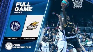 Tsmoki-Minsk v BC Kyiv Basket - Full Game - FIBA Europe Cup 2019-20