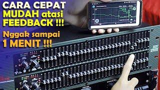 Cara Cepat Atasi Feedback Mudah & Akurat 1 Menit !!!