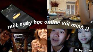 Vlog Đầu Tiên Của Mình! - Một Ngày Học Online Như Thế Nào???