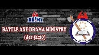 Drama Ministration by Battle Axe Drama Group