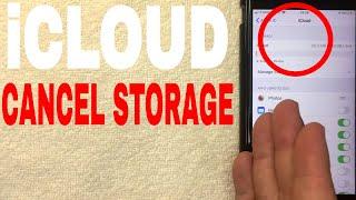   How To Cancel iCloud Storage Plan 