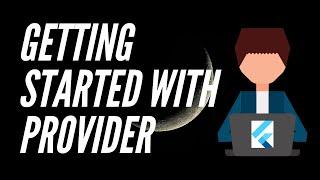 Getting Started with Provider