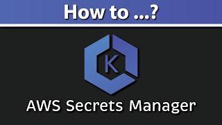 AWS EKS & Secrets Manager (File & Env | Kubernetes | Secrets Store CSI Driver | K8s)