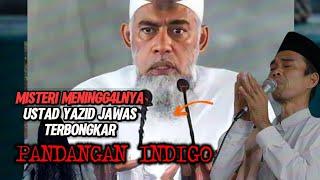 MISTERI MENINGG4L NYA USTADZ YAZID JAWAS ULAMA BESAR INDONESIA