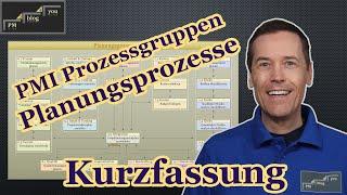 PMI Prozessgruppen: Planungsprozesse — Kurzfassung