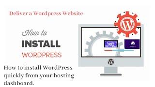 This tutorial will show you how to install WordPress quickly from your hosting dashboard.