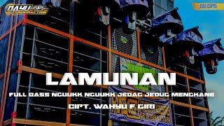 DJ LAMUNAN | PINDHO SAMUDRO PASANG • FULL BASS NGUUKK NGUUK • MARGOY MENGKANE VIRALLL