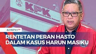 Sederet Peran Sekjen PDIP Hasto Jadi Tersangka KPK dalam Kasus Suap Harun Masiku