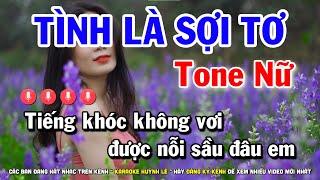 Karaoke Tình Là Sợi Tơ - Tone Nữ || Nhạc Sống Cha Cha Cha Huỳnh Lê