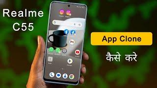 How to Create Dual Apps in Realme C55 | Realme C55 me Dual App Kaise Kare