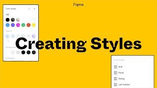 Figma Tutorial: Creating Styles