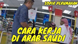 CARA KERJA TKI ARAB SAUDI SEBAGAI SOPIR PERUMAHAN