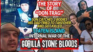 Staten Island Gang War - The Story Of "Don Trag", A Gorilla Stone Blood