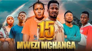 MWEZI MCHANGA (15) New Bongo Movie 2024