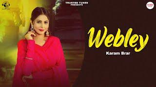 Webley (Official Video) Karam Brar | Latest Punjabi Songs 2024 | Trusted Tunes