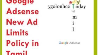 Google Adsense New Ad Limits Policy in Tamil - Tamil Adsense Tricks