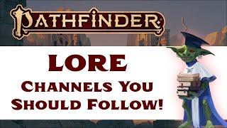 My Recommendations for Pathfinder Lore Video Channels!