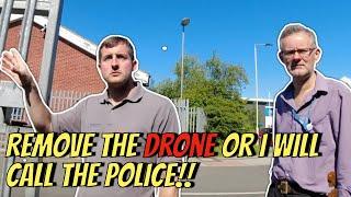 Remove The Drone Or I Will Call The Police!! ‍️