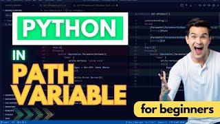 How to Add Python to Path in Windows 10/11 (Easy Method)