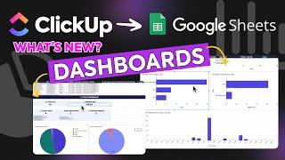 ClickUp to Sheets: New Dashboards and Analysis features waiting for you!