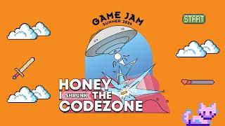 Honey I Shrunk The Code Zone - Summer Game Jam 2024 - Round up!