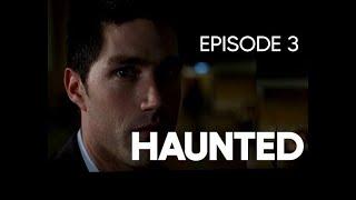 Haunted (TV Series 2002) - Episode 3 - 'Fidelity'