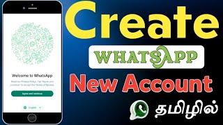 How To Create Whatsapp New Account In Tamil | Open Whatsapp Account