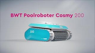 BWT Poolroboter Cosmy 200 - Alle Features im Überblick